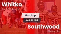 Matchup: Whitko  vs. Southwood  2018