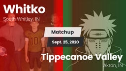 Matchup: Whitko  vs. Tippecanoe Valley  2020