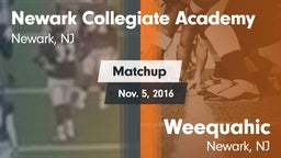 Matchup: Newark Collegiate vs. Weequahic  2016