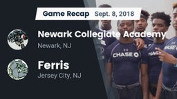 Recap: Newark Collegiate Academy  vs. Ferris  2018