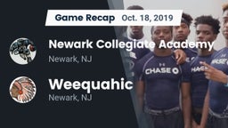 Recap: Newark Collegiate Academy  vs. Weequahic  2019