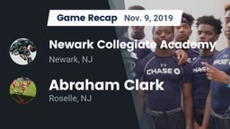 Recap: Newark Collegiate Academy  vs. Abraham Clark  2019