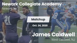 Matchup: Newark Collegiate vs. James Caldwell  2020