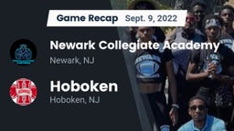 Recap: Newark Collegiate Academy  vs. Hoboken  2022