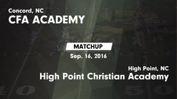 Matchup: CFA ACADEMY vs. High Point Christian Academy  2016