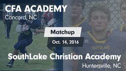 Matchup: CFA ACADEMY vs. SouthLake Christian Academy 2016