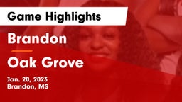 Brandon  vs Oak Grove  Game Highlights - Jan. 20, 2023