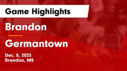 Brandon  vs Germantown  Game Highlights - Dec. 8, 2023