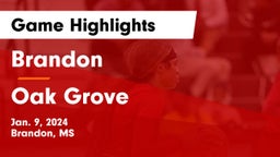 Brandon  vs Oak Grove  Game Highlights - Jan. 9, 2024