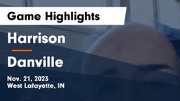 Harrison  vs Danville  Game Highlights - Nov. 21, 2023