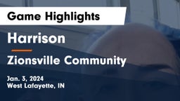 Harrison  vs Zionsville Community  Game Highlights - Jan. 3, 2024