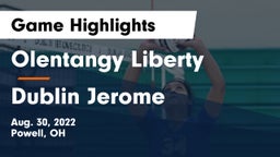 Olentangy Liberty  vs Dublin Jerome Game Highlights - Aug. 30, 2022