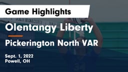 Olentangy Liberty  vs Pickerington North VAR Game Highlights - Sept. 1, 2022