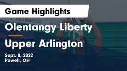 Olentangy Liberty  vs Upper Arlington  Game Highlights - Sept. 8, 2022