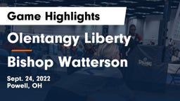Olentangy Liberty  vs Bishop Watterson  Game Highlights - Sept. 24, 2022