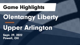 Olentangy Liberty  vs Upper Arlington  Game Highlights - Sept. 29, 2022