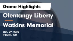 Olentangy Liberty  vs Watkins Memorial  Game Highlights - Oct. 29, 2022
