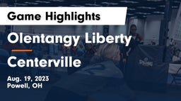 Olentangy Liberty  vs Centerville Game Highlights - Aug. 19, 2023