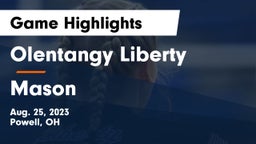 Olentangy Liberty  vs Mason Game Highlights - Aug. 25, 2023