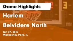 Harlem  vs Belvidere North  Game Highlights - Jan 27, 2017