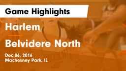 Harlem  vs Belvidere North  Game Highlights - Dec 06, 2016