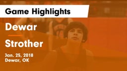 Dewar  vs Strother  Game Highlights - Jan. 25, 2018