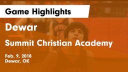 Dewar  vs Summit Christian Academy  Game Highlights - Feb. 9, 2018