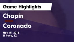 Chapin  vs Coronado  Game Highlights - Nov 15, 2016