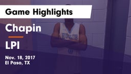 Chapin  vs LPI Game Highlights - Nov. 18, 2017