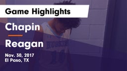 Chapin  vs Reagan  Game Highlights - Nov. 30, 2017