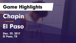 Chapin  vs El Paso  Game Highlights - Dec. 29, 2017