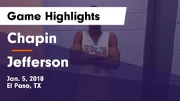Chapin  vs Jefferson  Game Highlights - Jan. 5, 2018
