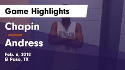 Chapin  vs Andress  Game Highlights - Feb. 6, 2018