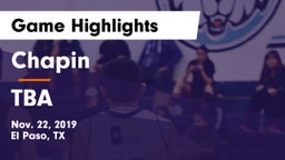 Chapin  vs TBA Game Highlights - Nov. 22, 2019