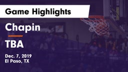 Chapin  vs TBA Game Highlights - Dec. 7, 2019