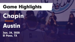 Chapin  vs Austin  Game Highlights - Jan. 24, 2020