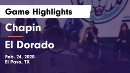 Chapin  vs El Dorado  Game Highlights - Feb. 24, 2020