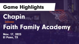Chapin  vs Faith Family Academy Game Highlights - Nov. 17, 2023