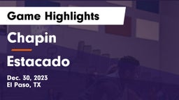 Chapin  vs Estacado  Game Highlights - Dec. 30, 2023