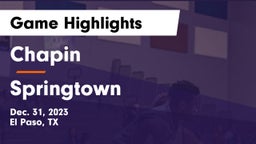 Chapin  vs Springtown  Game Highlights - Dec. 31, 2023