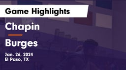 Chapin  vs Burges  Game Highlights - Jan. 26, 2024