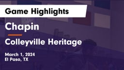 Chapin  vs Colleyville Heritage  Game Highlights - March 1, 2024