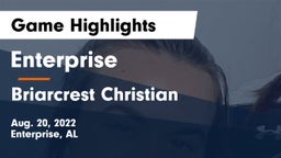 Enterprise  vs Briarcrest Christian  Game Highlights - Aug. 20, 2022