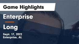 Enterprise  vs Long  Game Highlights - Sept. 17, 2022