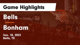 Bells  vs Bonham  Game Highlights - Jan. 18, 2022