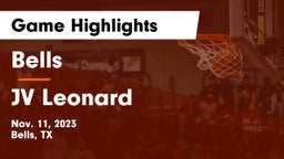 Bells  vs JV Leonard Game Highlights - Nov. 11, 2023