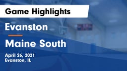 Evanston  vs Maine South  Game Highlights - April 26, 2021