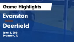 Evanston  vs Deerfield  Game Highlights - June 2, 2021