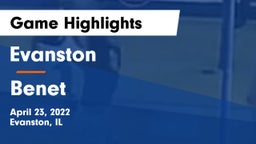 Evanston  vs Benet Game Highlights - April 23, 2022