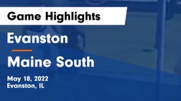Evanston  vs Maine South  Game Highlights - May 18, 2022